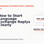 How to Start Language Exchange Replys Clearly