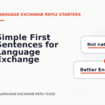 Simple First Sentences for Language Exchange Replys