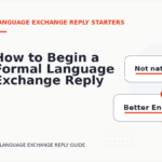 How to Begin a Formal Language Exchange Reply